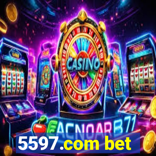 5597.com bet